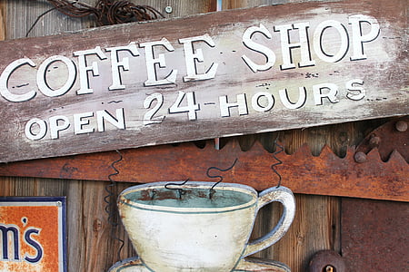 Coffee Shop Open 24-Hours signage
