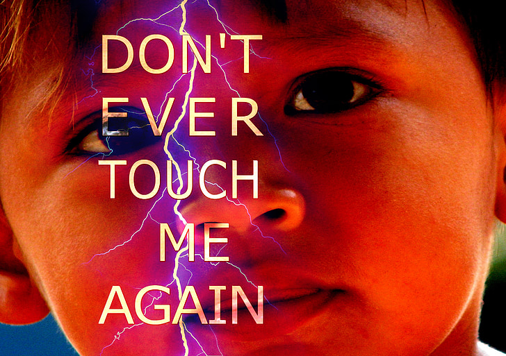 sofia tone photo of boy with Don't Ever Touch Me Again text overlay